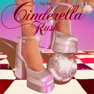 Cinderella Kush (Explicit)