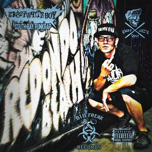 South Bay PunkRap (Explicit)