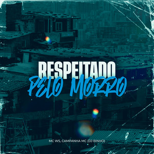 Respeitado pelo Morro (Explicit)