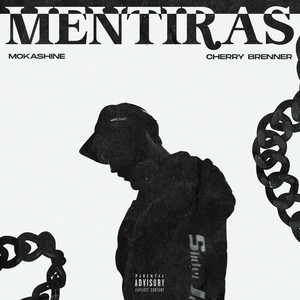 MENTIRAS (Explicit)