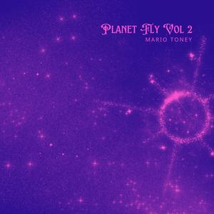 Planet Fly Volume 2