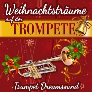 Weihnachtsträume auf der Trompete