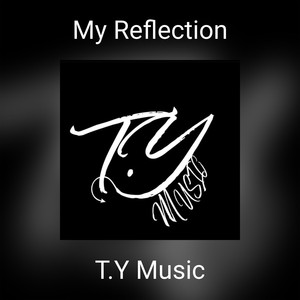 My Reflection (Explicit)