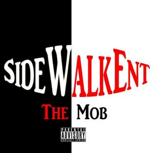 The Mob (Explicit)