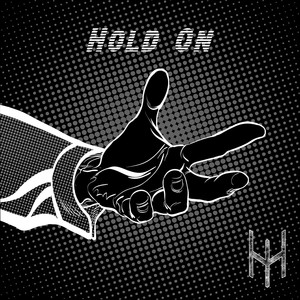 Hold On