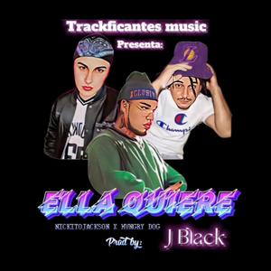 Ella Quiere (feat. Hungry dog) (Explicit)