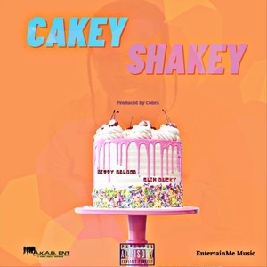 Cakey Shakey(feat. Slim Ducky) (Explicit)