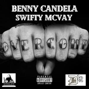 Overcome(feat. Swifty Mcvay) (Explicit)
