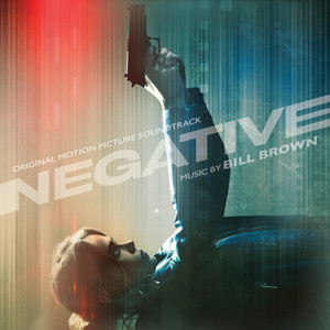 Negative (Original Motion Picture Soundtrack)