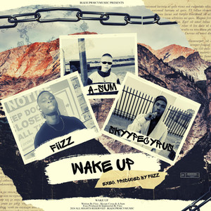 Wake Up (Explicit)