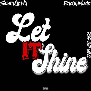 Let It Shine (Explicit)