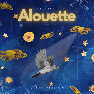 Alouette (Urban Version)