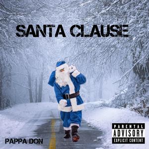 Santa Clause (Explicit)