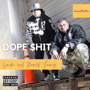 Dope **** (Explicit)