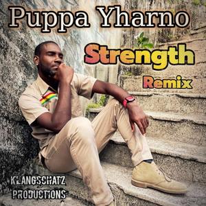 Strength (feat. Puppa Yharno) (Remix)