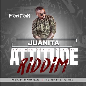 Juanita (Attitude Riddim)