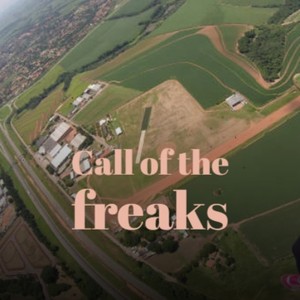 Call of the freaks