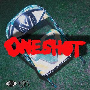 ONESHOT III UR1 (feat. UR1) [Explicit]