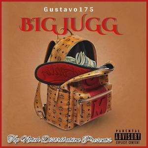 BIG JUGG (Explicit)