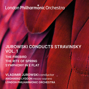 Jurowski conducts Stravinsky, Vol. 1 (Live)