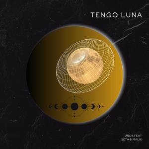 TENGO LUNA (feat. El Seta & Malix)