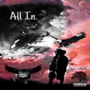 All In (Explicit)