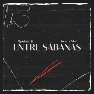 Entre Sábanas (Explicit)