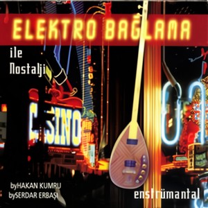 Elektro Ba?Lama ?Le Nostalji