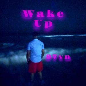 Wake Up