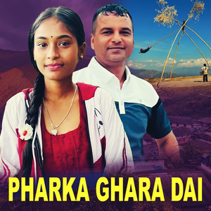 Pharka Ghara Dai