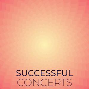 Successful Concerts