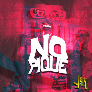 No Pique (Explicit)