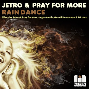 Rain Dance (Gerald Henderson & DJ Haro Undergroovy Remix)