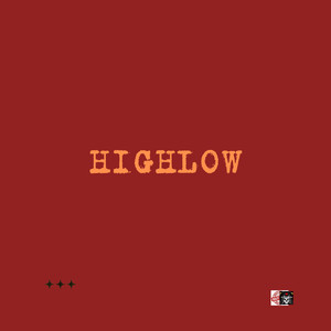 Highlow (Explicit)