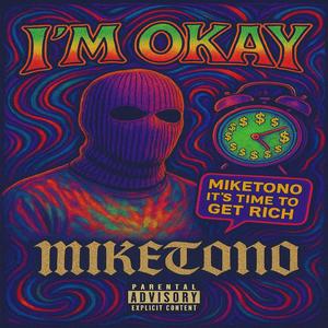IM OKAY (Explicit)