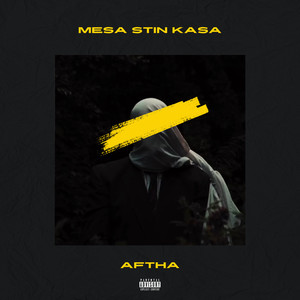 MESA STIN KASA (Explicit)