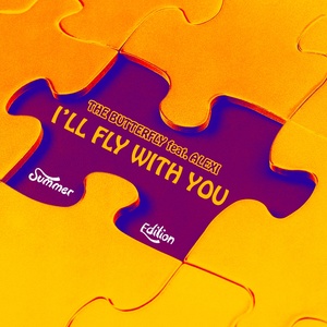 I'll Fly With You (L'Amour Toujours) [Summer Edition]