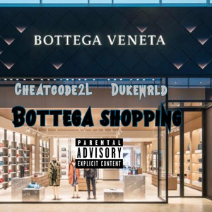 Bottega Shopping (Explicit)