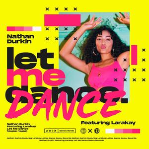 Let Me Dance