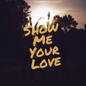 show me your love (情人节）