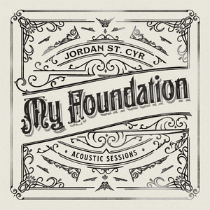 My Foundation (Acoustic Sessions)
