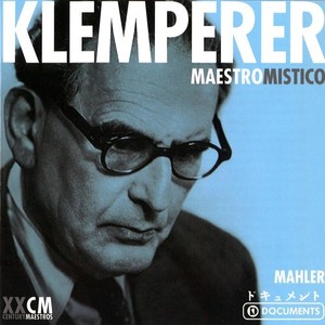 Gustav Mahler: Otto Klemperer Vol. 4