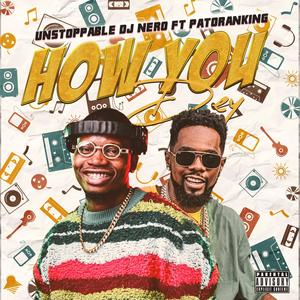 How You Dey (feat. Patoranking)