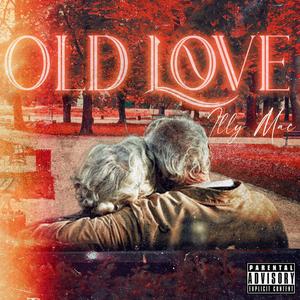 old love (Explicit)