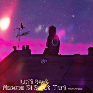 Masoom Si Surat Teri - Lofi Beat (Explicit)
