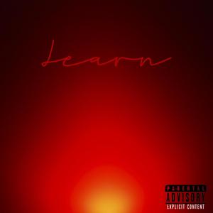 Learn (feat. J Tillo) [Explicit]