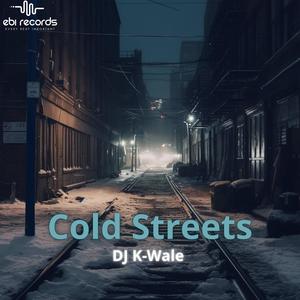 Cold Streets