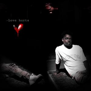 Love hurts (Explicit)