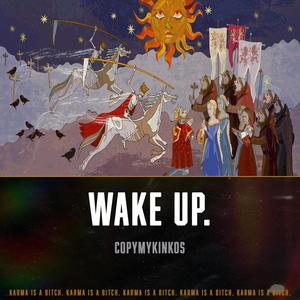 WAKE UP (Explicit)