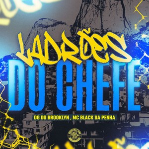 Ladrões do Chefe (Explicit)
